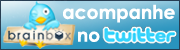 Siga a brainboxbr no Twitter